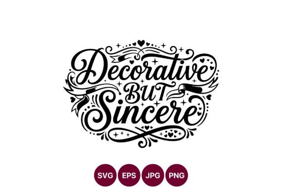 Decorative Sincere Typography Art Graphics