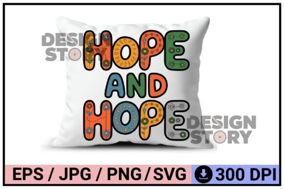 Hope and Hope - Decorative Floral Design