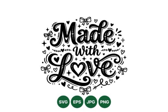 Made with Love Decorative Design Graphics