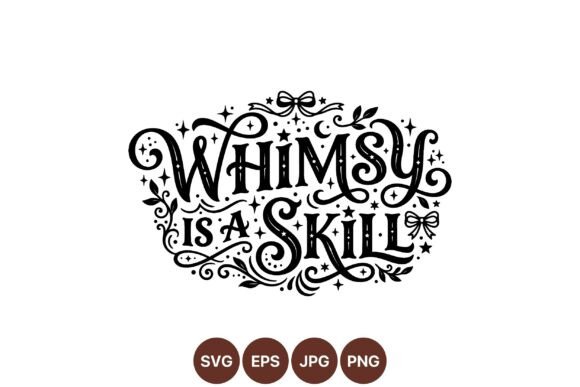 Whimsy Decorative Typography Art Graphics and Illustrations